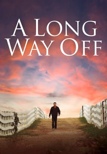 A Long Way Off