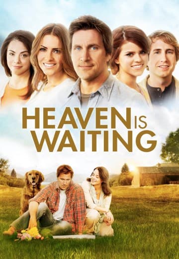 Heaven is Waiting