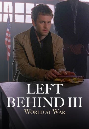 Left Behind: World at War