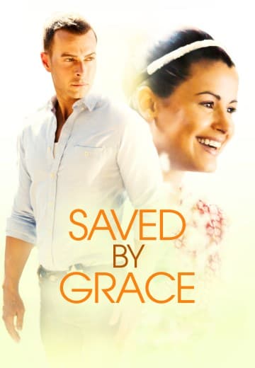 Saved by Grace