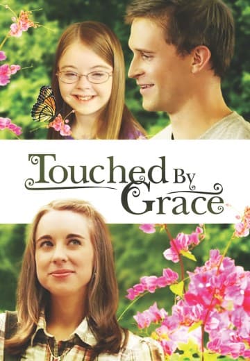 Touched By Grace