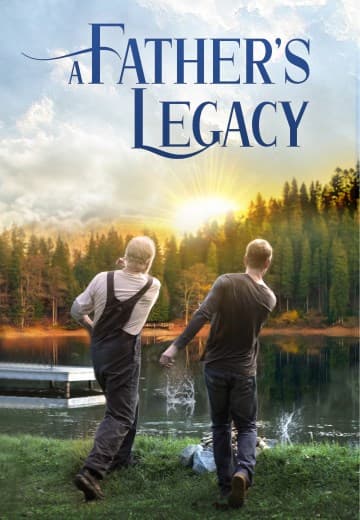 A Father's Legacy