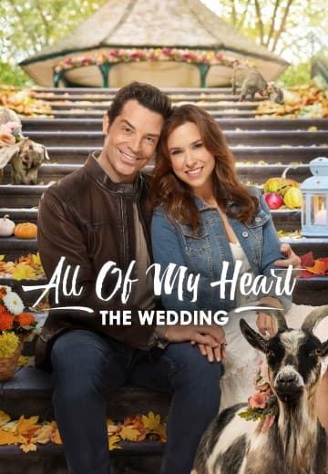 All of My Heart: The Wedding