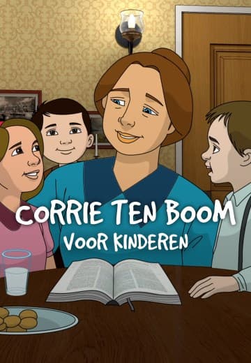 Corrie ten Boom: Voor Kinderen