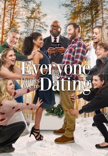 Everyone Thinks We're Dating