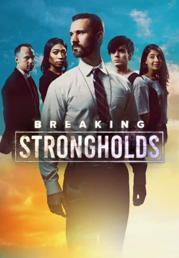 Breaking Strongholds