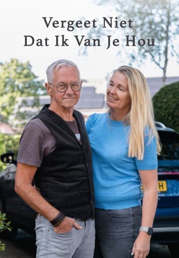 Vergeet niet dat ik van je hou
